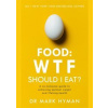 Food WTF Should I Eat - Mark Hyman, Yellow Kite