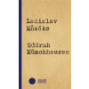 Súdruh Münchhausen - Ladislav Mňačko
