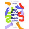 Red flags, green flags - Ali Fenwick