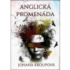 Anglická promenáda - Johana Kroupová