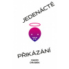 Jedenácté přikázání aneb Mucholapka - David Drábek