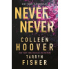 Never Never - Tarryn Fisher, Colleen Hoover