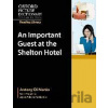 Oxford Picture Dictionary Reading Library 9 readers: An Important Guest at the Shelton Hotel