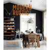 Modern Rustic - Emily Henson, Ryland, Peters & Small