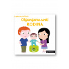 MiniPÉDIA Objavujeme svet! Rodina