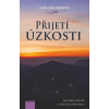 Přijetí úzkosti - Karla McLaren