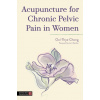 ACUPUNCTURE FOR CHRONIC PELVIC PAIN IN