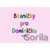Básničky pro Dominičku - Jiří Fabian