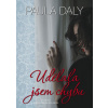 Udělala jsem chybu BB ART - Paula Daly