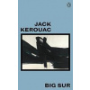 Big Sur - Jack Kerouac, Penguin Classics