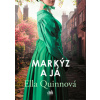 Markýz a já - Quinnová Ella