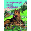Má nejkrásnější knížka o…