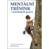 Mentální trénink v individuálních sportech - Jan Pavel, Alena Pavlová