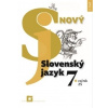 Nový Slovenský jazyk pre 7. ročník ZŠ a 2. ročník GOŠ – 1. časť - J. Krajčovičová