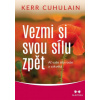 Vezmi si svou sílu zpět