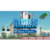 Cities: Skylines - Mass Transit (PC/MAC/LX) klíč Steam