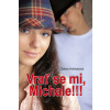 Vrať se mi, Michale!!! (Zdena Hofmanová)