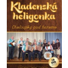 Kladenska heligonka - Chaloupky pod horama 1CD+1DVD