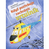 Když potřebuje zachránit vrtulník - Iva Hoňková, Irena Lachoutová