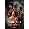 Záblesky minulosti - Mária Blšáková - online doručenie