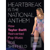 Heartbreak is the Nation… (Rob Sheffield)