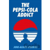 The Pepsi Cola Addict - David Tibet, June-Alison Gibbons