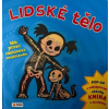 Lidské tělo Má první obrázková encyklopedie