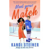 Meet your Match - Steiner Kandi