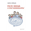Moje rodina a jiná nedorozumění - Ivan Kraus