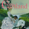 Love by the Lake (Barbara Cartland’s Pink Collection 39) (EN)