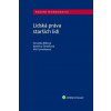 Lidská práva starších lidí - Veronika Bílková, Kateřina Šimáčková, Alla Tymofeyeva