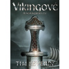 Vikingové - Zlověstné proroctví -( brož.) - Tim Severin