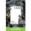 E-kniha TAM - Naďa Pischová
