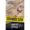 Kočičí stopa - Dán Dominik