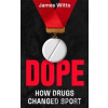 Dope - James Witts