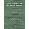 Laboratory medicine for medical students - Gustav Kovac