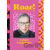 Roar! - Ashley Longshore, Diane von Furstenberg