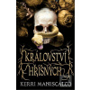 Království hříšných (Kerri Maniscalco)