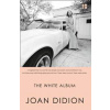 The White Album - Joan Didion, HarperCollins Publishers