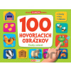 100 hovoriacich obrázkov: Zvuky zvierat - INFOA