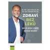 Zdraví bez léků - Máte na dosah s pomocí střevních mikrobů - doc. MUDr. Ladislav Kužela, Mgr. Zuzana Čižmáriková