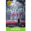 E-kniha Mizející dívky - Lisa Regan