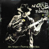 YOUNG, NEIL & PROMISE OF - NOISE AND FLOWERS CD
