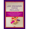 Jak zákazník vnímá reklamu - Erik du Plessis