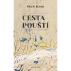 Cesta pouští - Ota B. Kraus