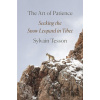 The Art of Patience - Sylvain Tesson