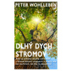 Dlhý dych stromov - Peter Wohlleben