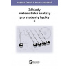Základy matematické analýzy pro studenty fyziky 4 - Robert Černý, Pokorný Milan