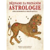 Dějinami za poznáním astrologie - Zoša Kinkorová