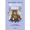 Záchranná stanica: Medveď Mišo - Zuzana Štelbaská